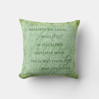 Blessed are Those Who trust in the Lord Pillow