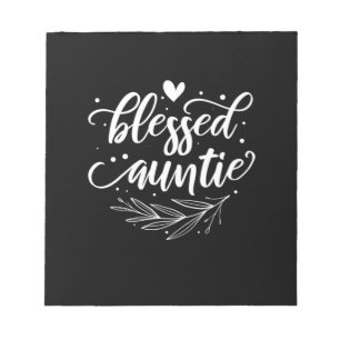 Blessed Auntie Notepad