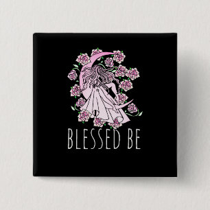 Blessed Be 2 Inch Square Button