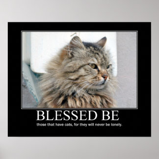 Blessed Be.. Cat Lover Artwork Poster