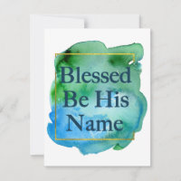 Blessed Be His Name Beautiful Bible Verse Church