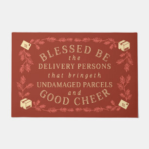 Blessed Be the Delivery Persons Funny Holiday Doormat