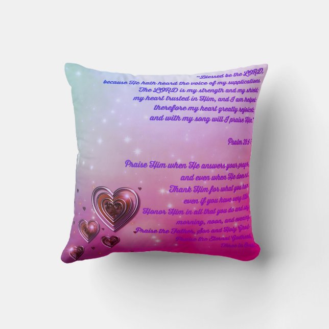 Blessed Be the LORD Psalm 28:6-7 Throw Pillow (Back)