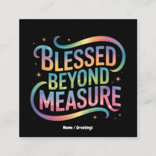 Blessed Beyond Measure Bible Inspiration Quote Square Business Card