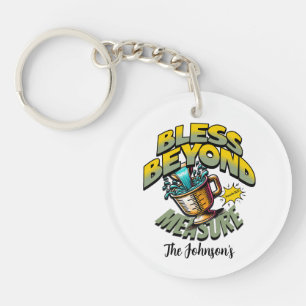 "Blessed Beyond Measure" - Proverbs 18:22 Keychain