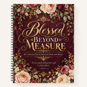 Blessed Beyond Measure Vintage Floral Crimson Notebook