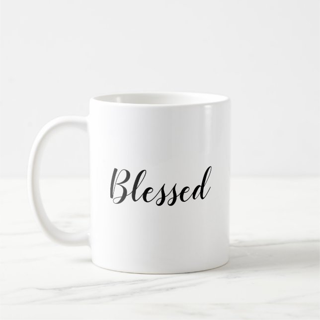 Blessed black white custom script text cute coffee mug (Left)