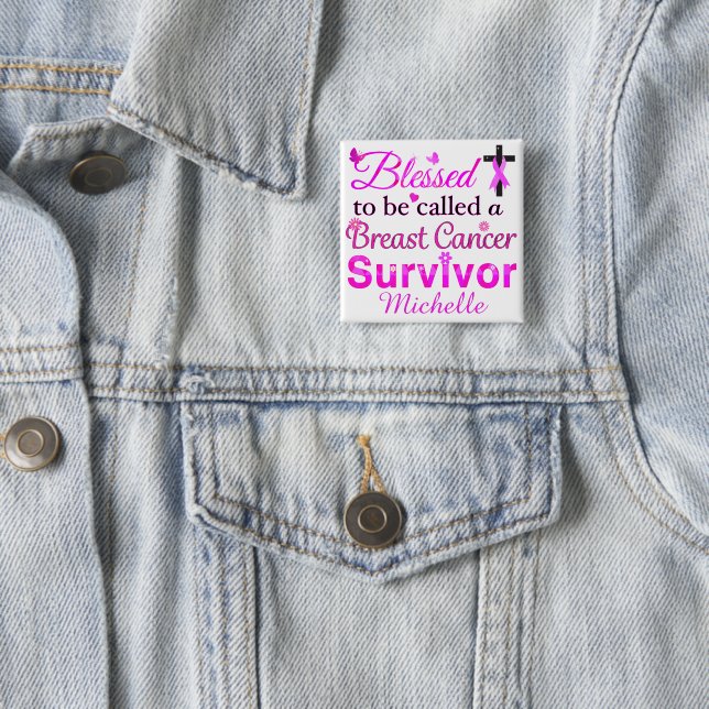 Blessed Breast Cancer Survivor 2 Inch Square Button (In Situ)