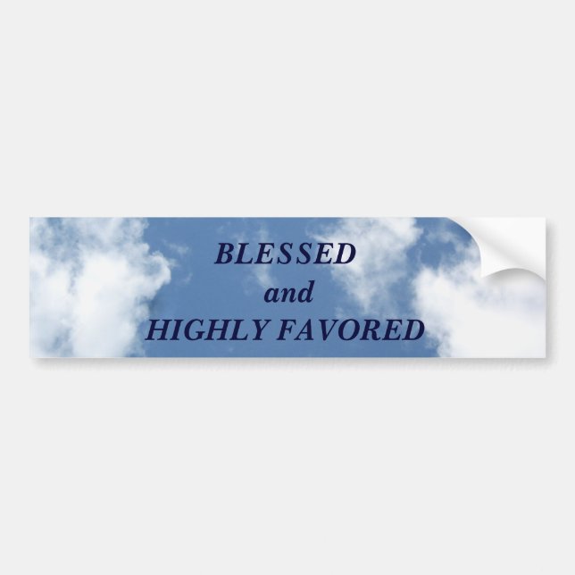 Blessed_ Bumper Sticker (Front)