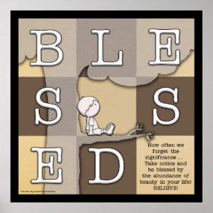 Blessed By  Abundance of Beauty Poster