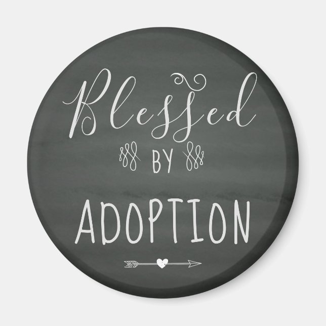 Blessed by Adoption - Foster Care, Adopt Gift Magnet (Front)