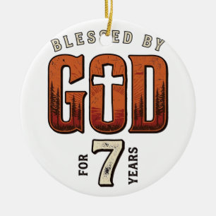 Blessed By God 7 Years Vintage Christian Shirt Ceramic Ornament