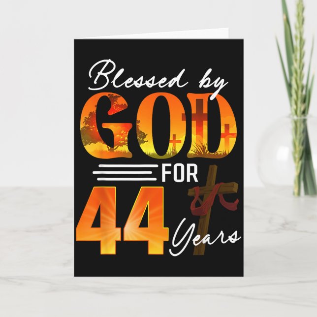 Blessed By God For 44 Years Old Gift 44th Birthday Card (Front)