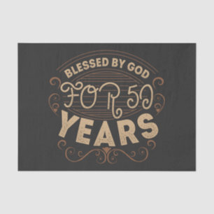 Blessed by God for 50 years, 50th birthday design Tissue Paper