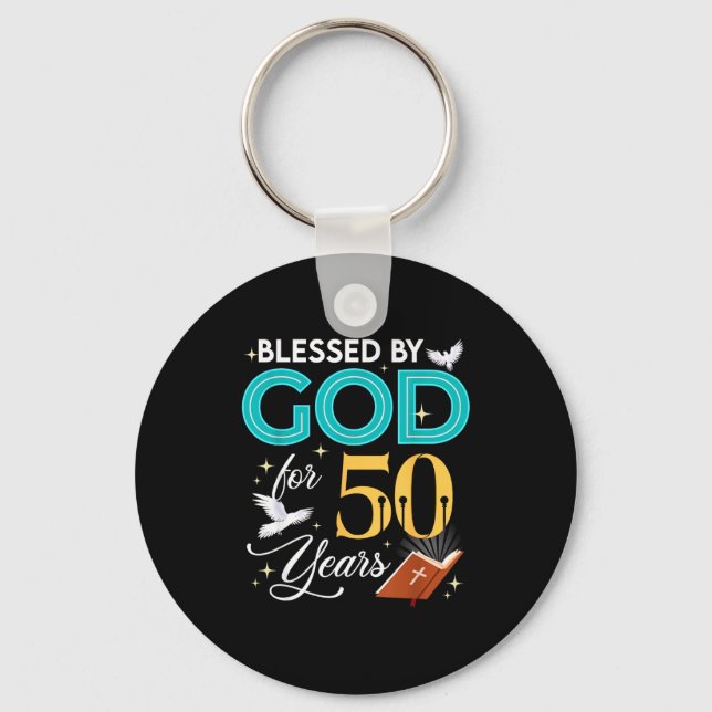 Blessed By God For 50 Years Old 50 Birthday 50th B Keychain (Front)