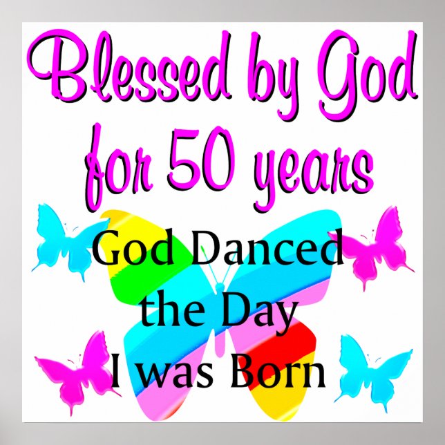 BLESSED BY GOD FOR 50 YRS POSTER (Front)