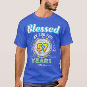 Blessed By God For 57 Years 57th Birthday Since 19 T-Shirt