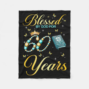 Blessed By God For 60 Years Old Christian Birthday Fleece Blanket