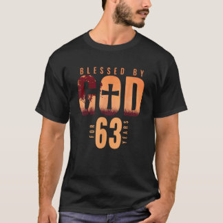 Blessed By God For 63 Years 63rd Birthday Religiou T-Shirt