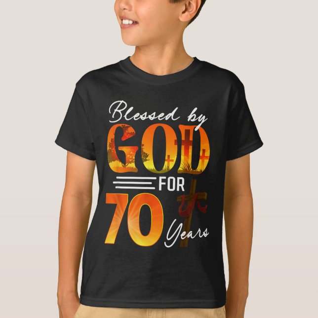 Blessed By God For 70 Years Old Gift 70th Birthday T-Shirt (Front)