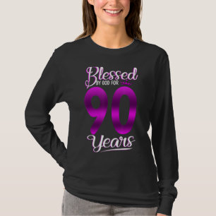 Blessed by God for 90 Years Old 90th Birthday   Cr T-Shirt