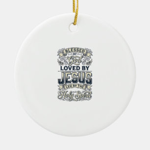 Blessed By God Jesus Holy Spirit Vintage Shirt Ceramic Ornament