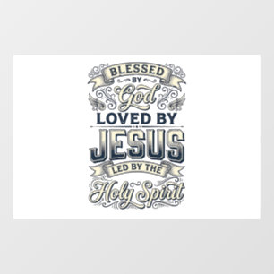 Blessed By God Jesus Holy Spirit Vintage Shirt Window Cling