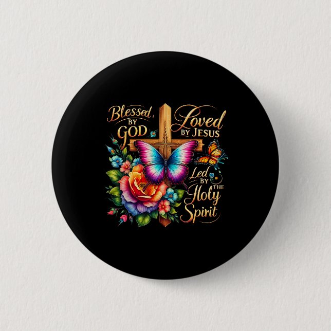 Blessed By God Loved By Jesus Easter Day  2 Inch Round Button (Front)