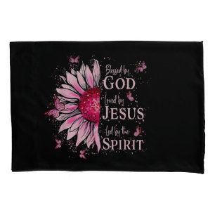 Blessed By God - Loved By Jesus Pink Sunflower Pillowcase