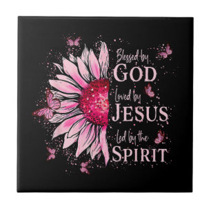 Blessed By God - Loved By Jesus Pink Sunflower Tile