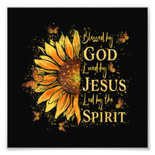 Blessed By God - Loved By Jesus, Sunflower Photo Print