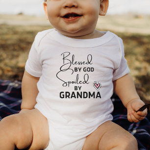 Blessed By God Spoiled By Grandma Baby Bodysuit