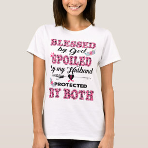 blessed by god spoiled by husband breast cancer T-Shirt