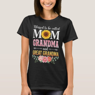 Blessed Called Mom Great Grandma Mother's Day  T-Shirt