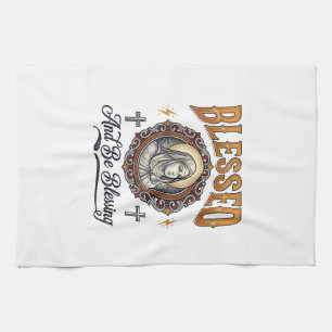 Blessed Christian Vintage Engraving T-Shirt Design Kitchen Towel