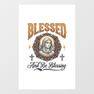 Blessed Christian Vintage Engraving T-Shirt Design Window Cling