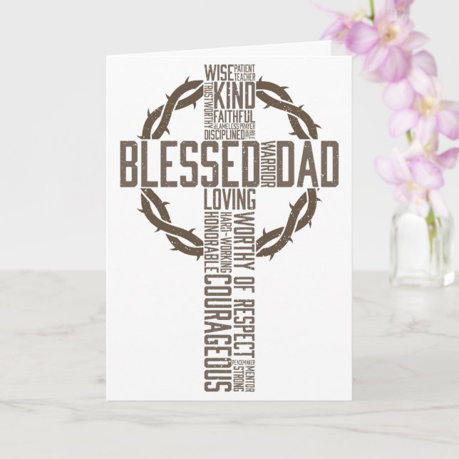 Blessed Dad: A Father's Strength in Words Card (Orchid)