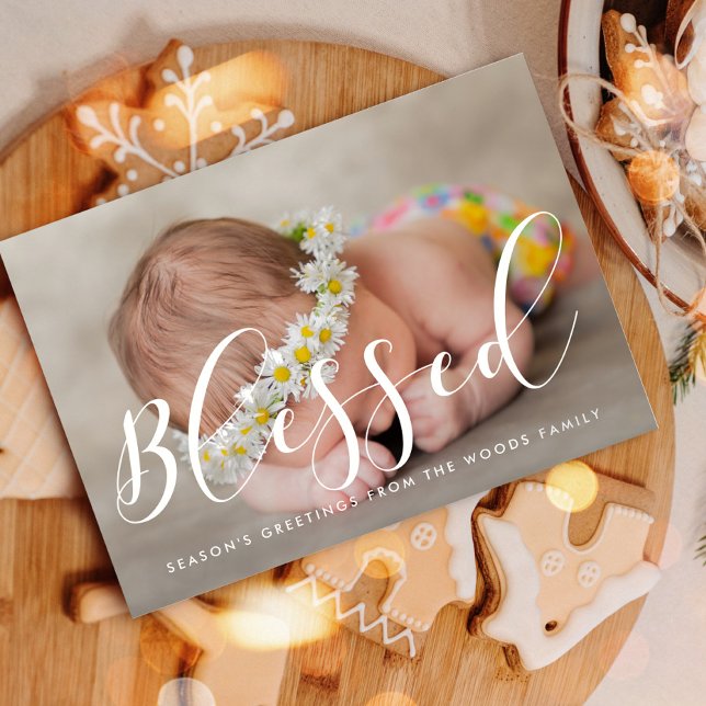 Blessed Elegant Calligraphy Inspirational Photo Holiday Card (Creator Uploaded)