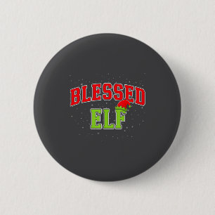 Blessed Elf Christmas Family Matching Group Xmas  2 Inch Round Button