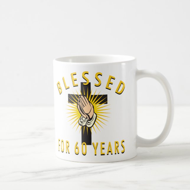 Blessed For 60 Years Coffee Mug (Right)