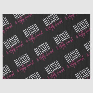 Blessed & Highly Favored Tissue Paper