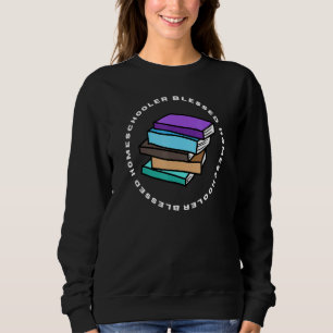 Blessed Homeschooler Fun Colourful Books Sweatshirt