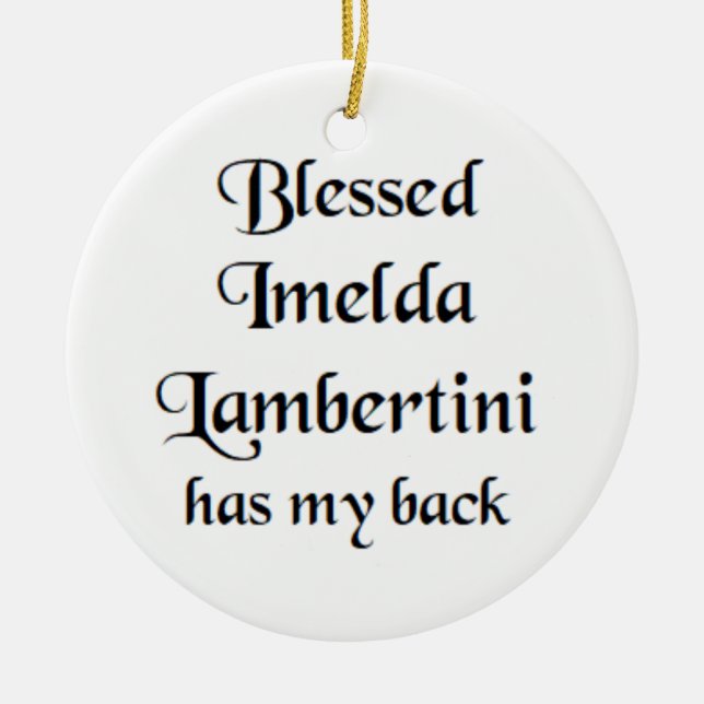 blessed imelda lambertini ceramic ornament (Front)