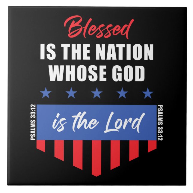 Blessed is the Nation – Christian Patriotic USA Tile (Front)