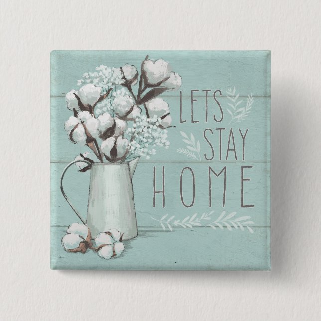 Blessed IV Mint | Lets Stay Home 2 Inch Square Button (Front)