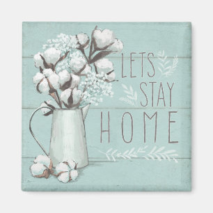 Blessed IV Mint   Lets Stay Home Magnet