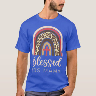 Blessed LDS Mama Jesus Christ of Latterday Cross T-Shirt