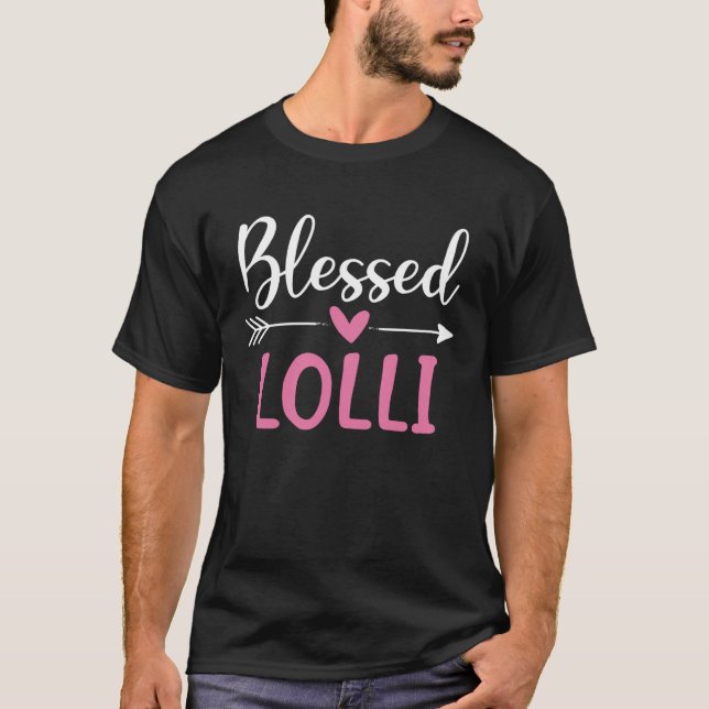 Blessed Lolli Happy Blessings Mother s Day T-Shirt (Front)