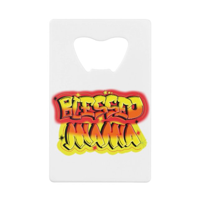 Blessed Mama Credit Card Bottle Opener (Front)
