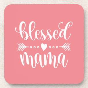 Blessed Mama Mother's Day Quote Coaster